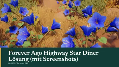 Forever Ago Highway Star Diner Lösung (mit Screenshots)