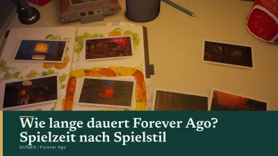 Wie lange dauert Forever Ago? Spielzeit nach Spielstil