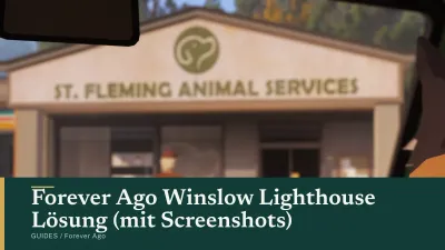 Forever Ago Winslow Lighthouse Lösung (mit Screenshots)