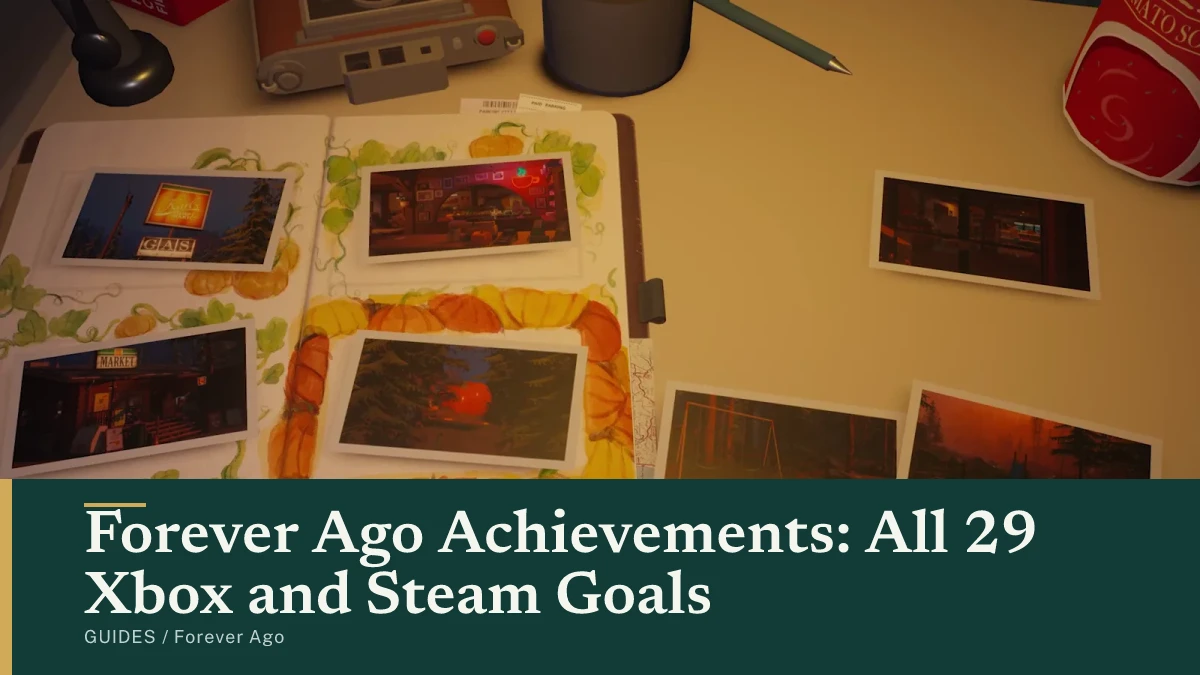 Forever Ago Achievements: All 29 Xbox and Steam Goals