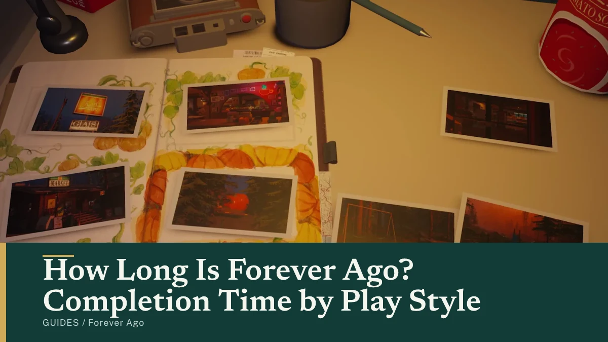 How Long Is Forever Ago? Completion Time by Play Style